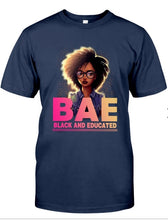 Load image into Gallery viewer, Black and Educated T-shirt
